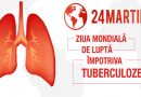 ZIUA MONDIALĂ DE LUPTĂ ÎMPOTRIVA TUBERCULOZEI